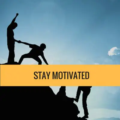 Staying Motivated