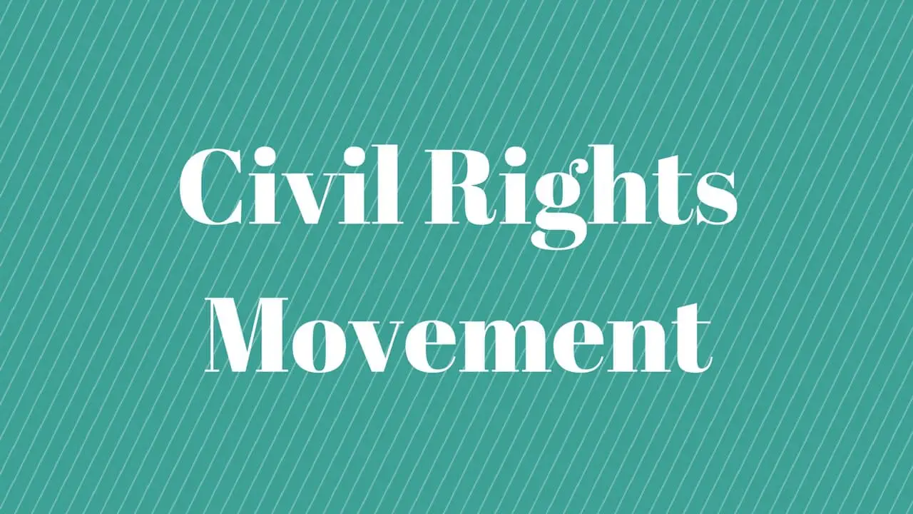 Civil Rights Movement