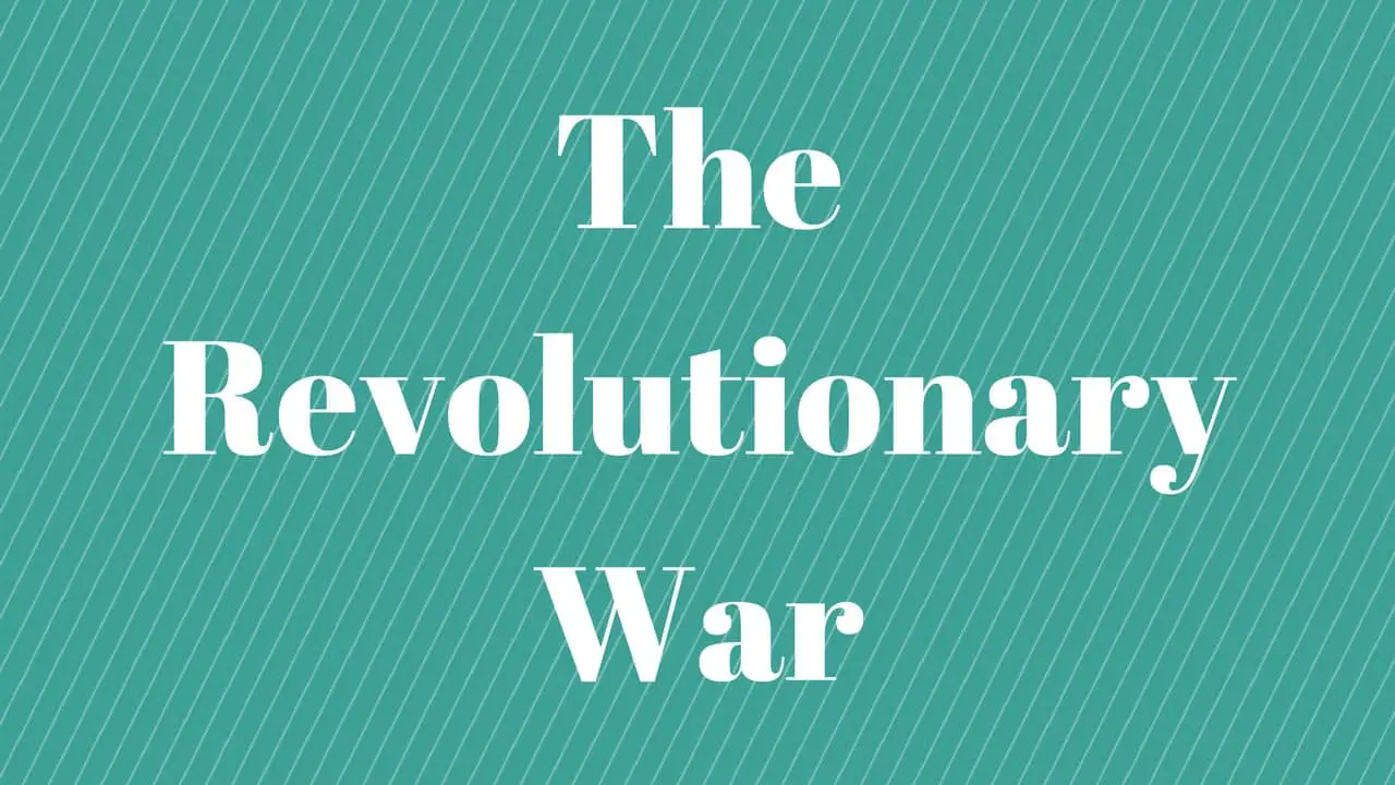 The Revolutionary War