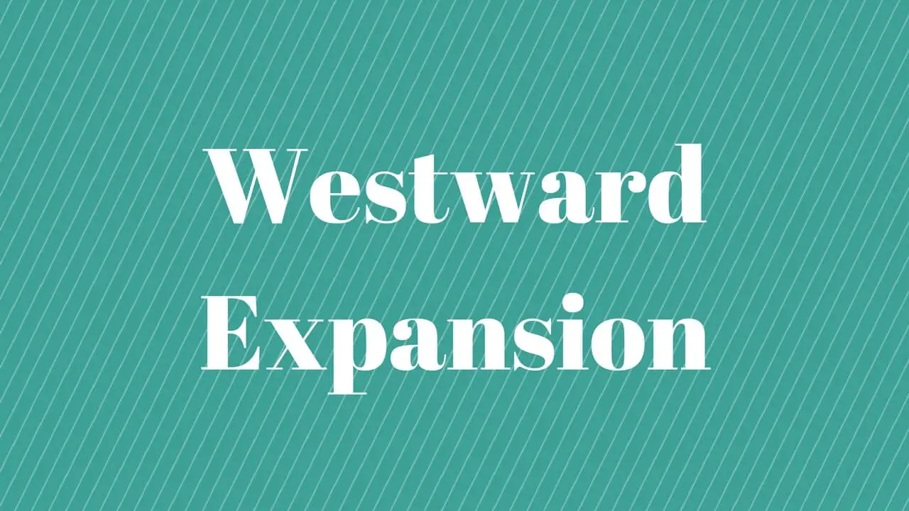 Westward Expansion