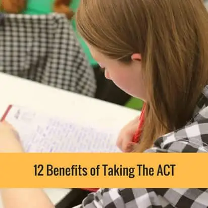 12 Benefits of Taking The ACT