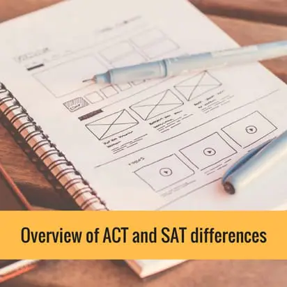Overview of ACT and SAT differences