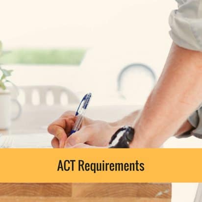 ACT Requirements