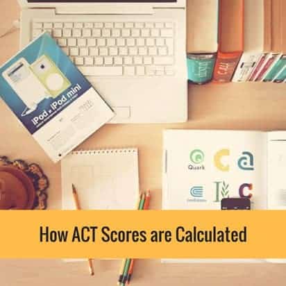 ACT scores calculated