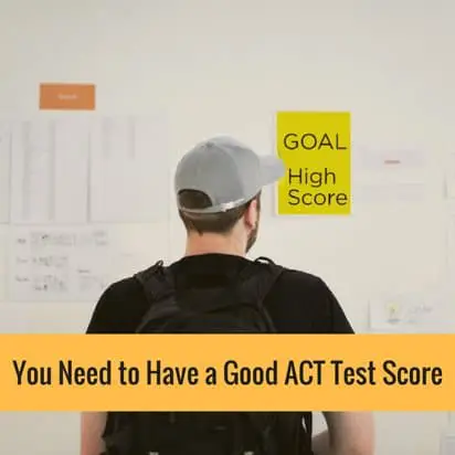 Good ACT Test score