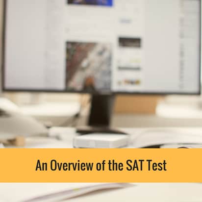 An Overview of the SAT Test