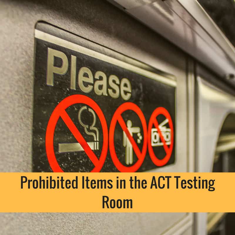 Act Testing Signs ACT Test Day Requirements To Bring With You On The Exam Day