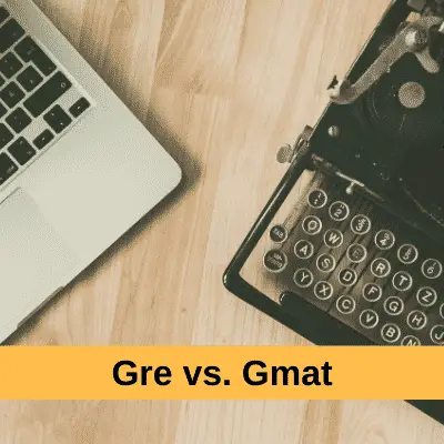 Gre vs. Gmat | TestPrepToolkit.com