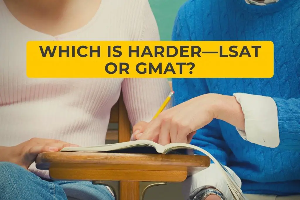 Which is harder LSAT or GMAT