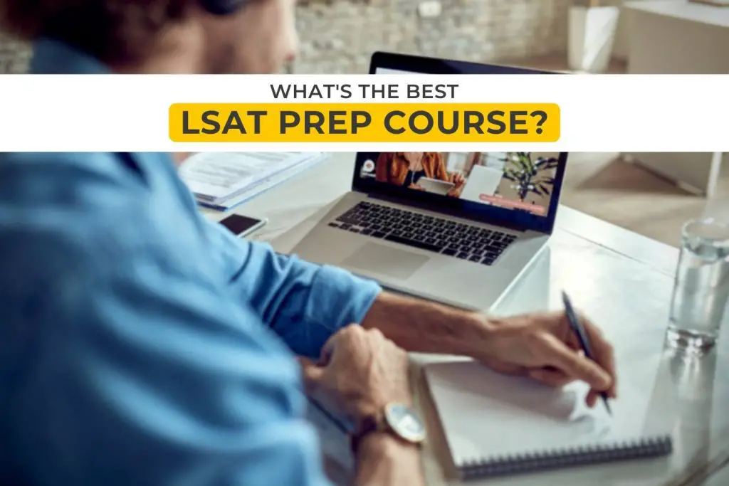 the best LSAT Prep Course