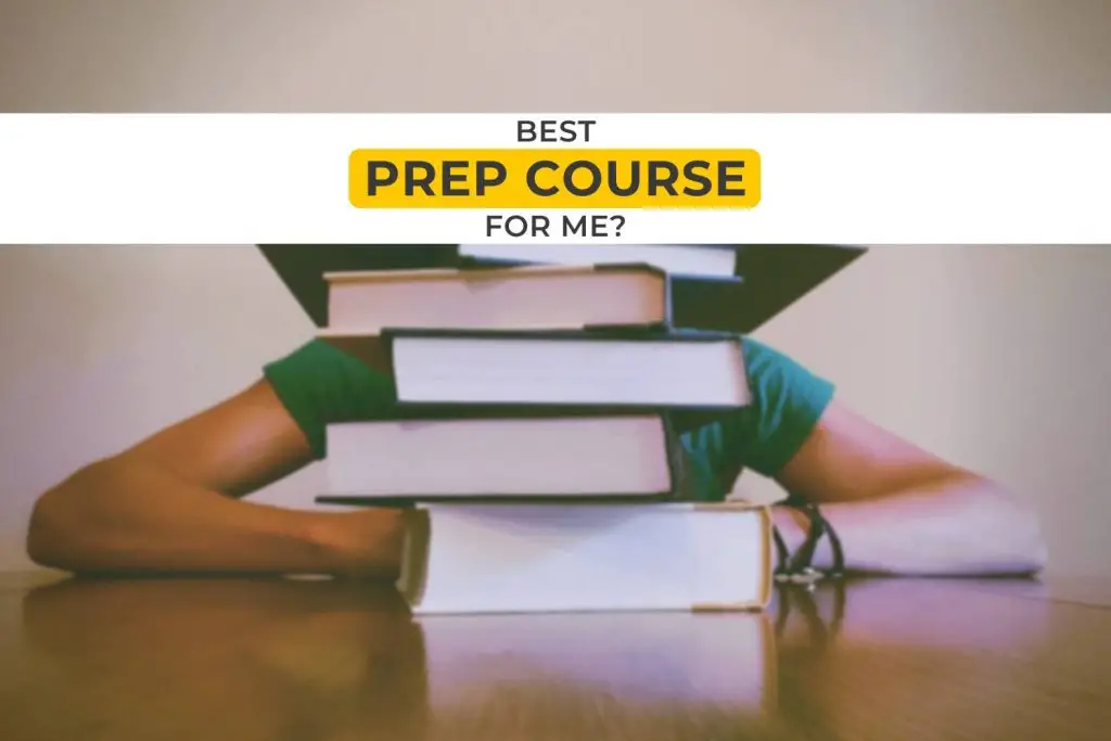 what's the best Prep Course for me?