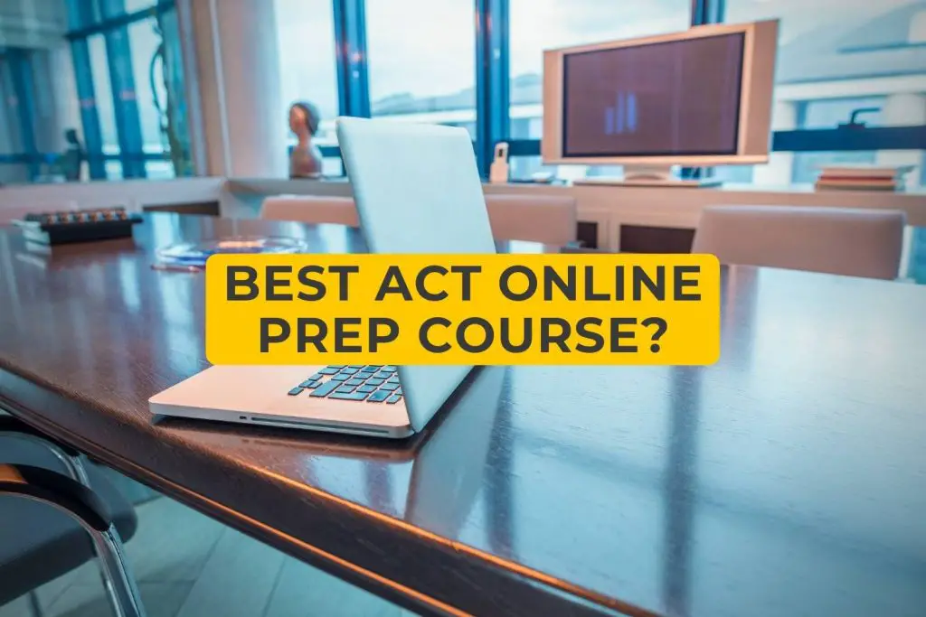 Best ACT Online Prep Course