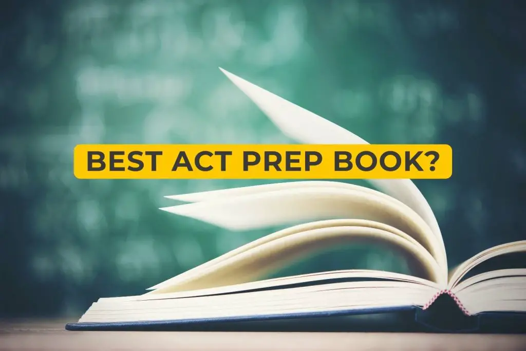 Best ACT Prep Book