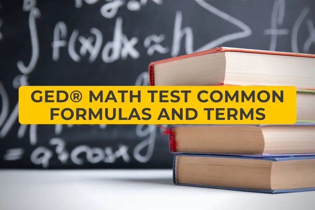 GED Math Test common formulas and terms