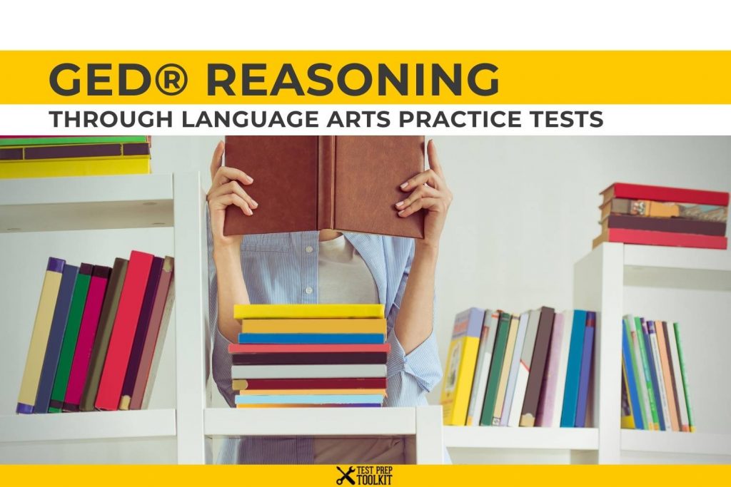 GED Reasoning Through Language Arts Practice Tests