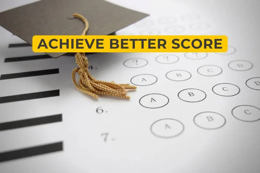 How To Achieve A Better Score