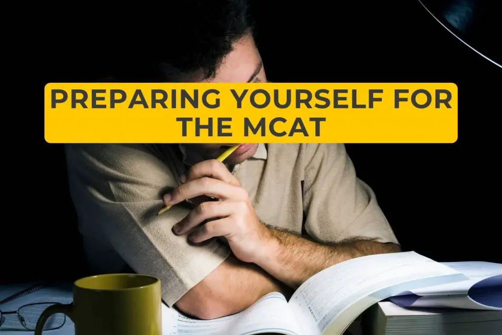 Preparing Yourself for the MCAT