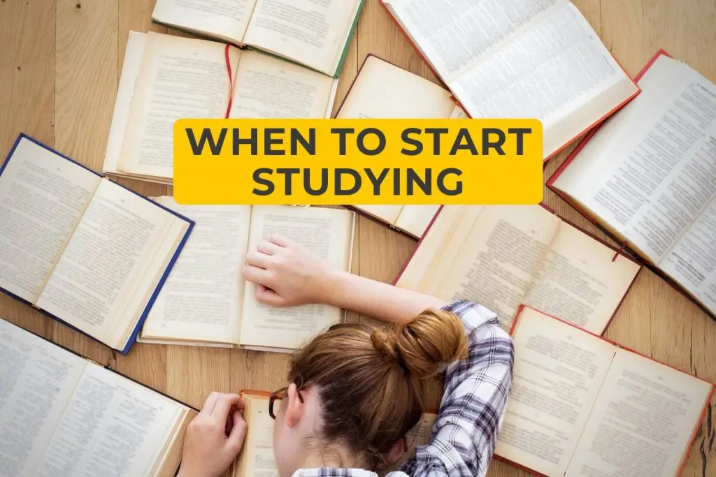 when to start studying