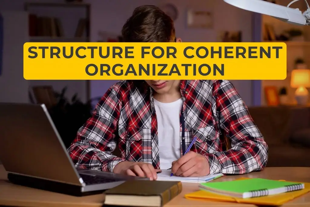 Structure for Coherent Organization