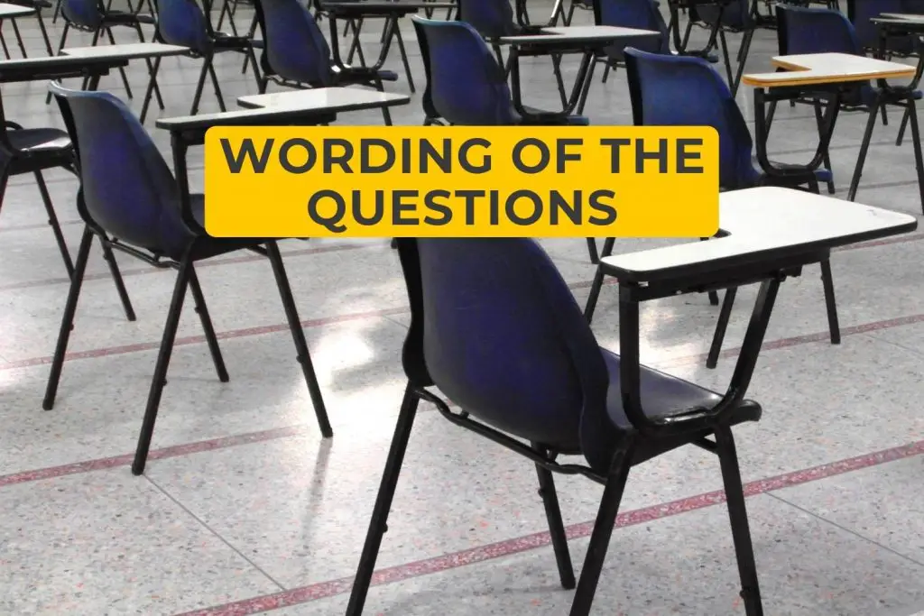 Wording of the Questions