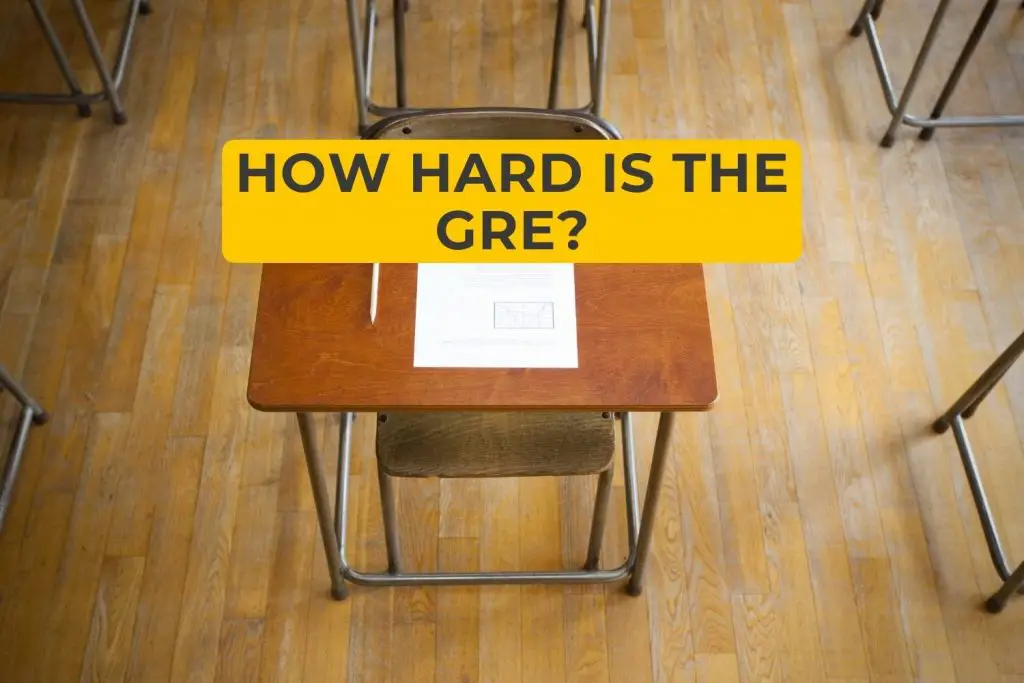 How Hard Is The GRE?