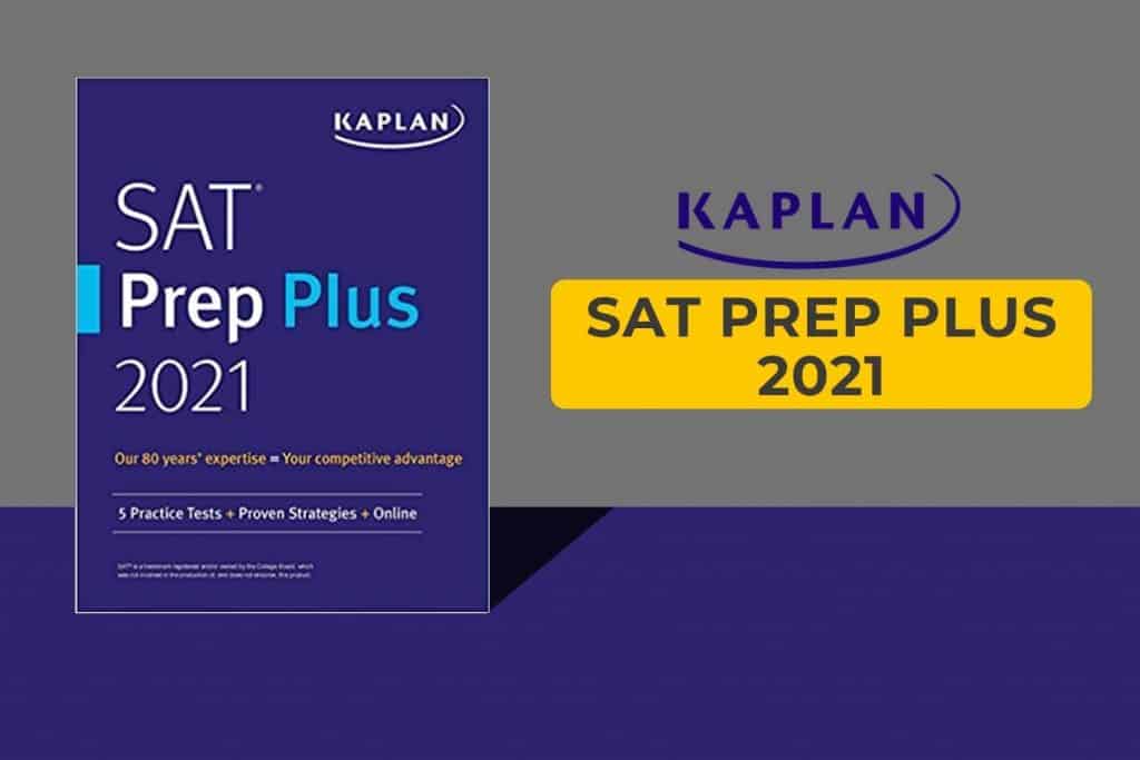 kaplan sat prep plus 2021