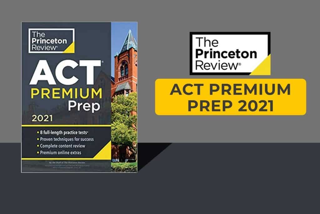 princeton review act premium prep 2021
