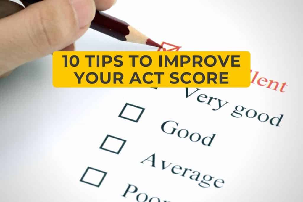 10 tips to Improve Your ACT Score