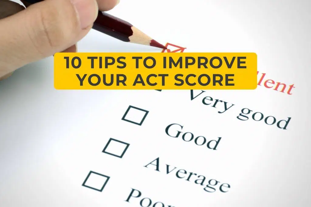10 tips to Improve Your ACT Score