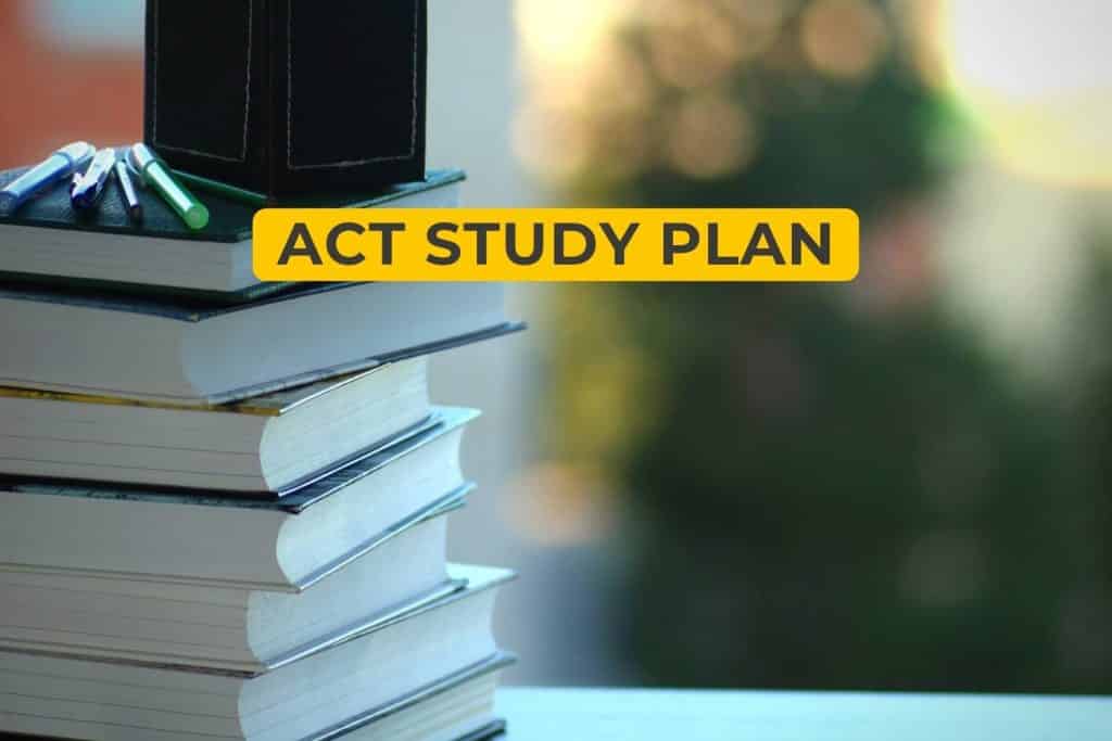 ACT Study Plan
