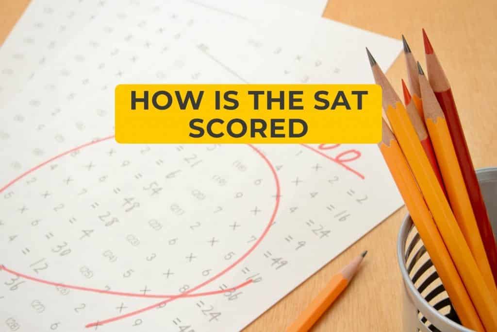 How Is the SAT Scored
