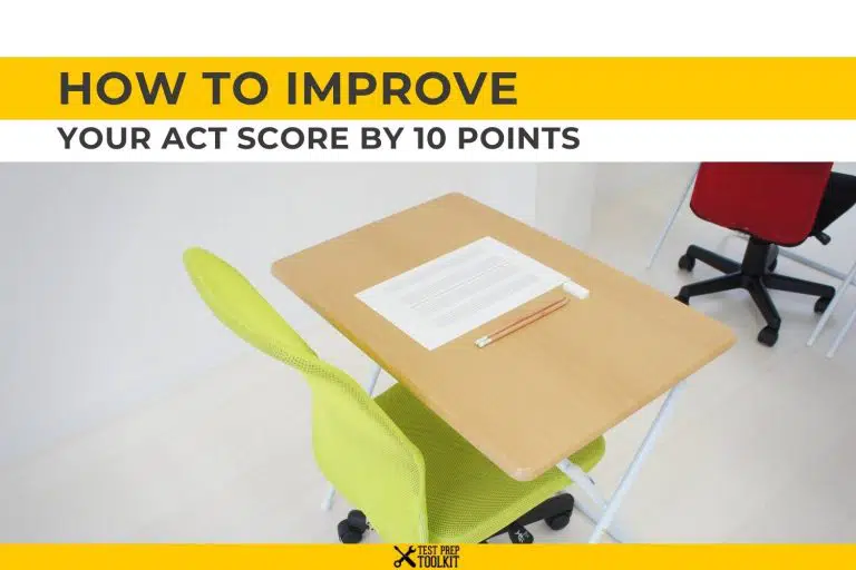 How to Improve Your ACT Score By 10 Points