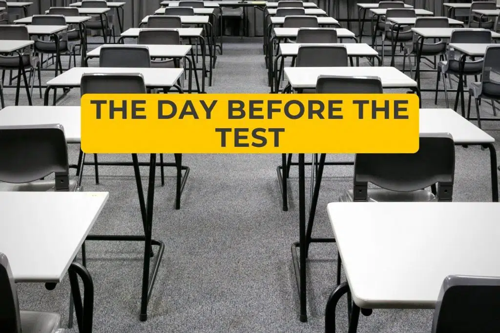 The Day Before the Test