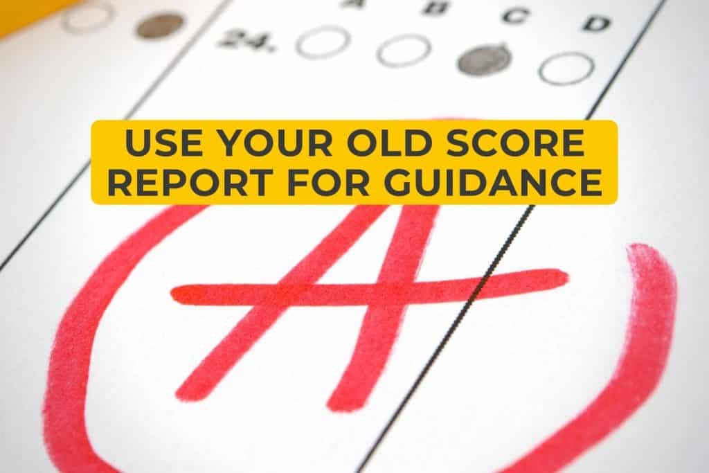 Use Your Old Score Report for Guidance