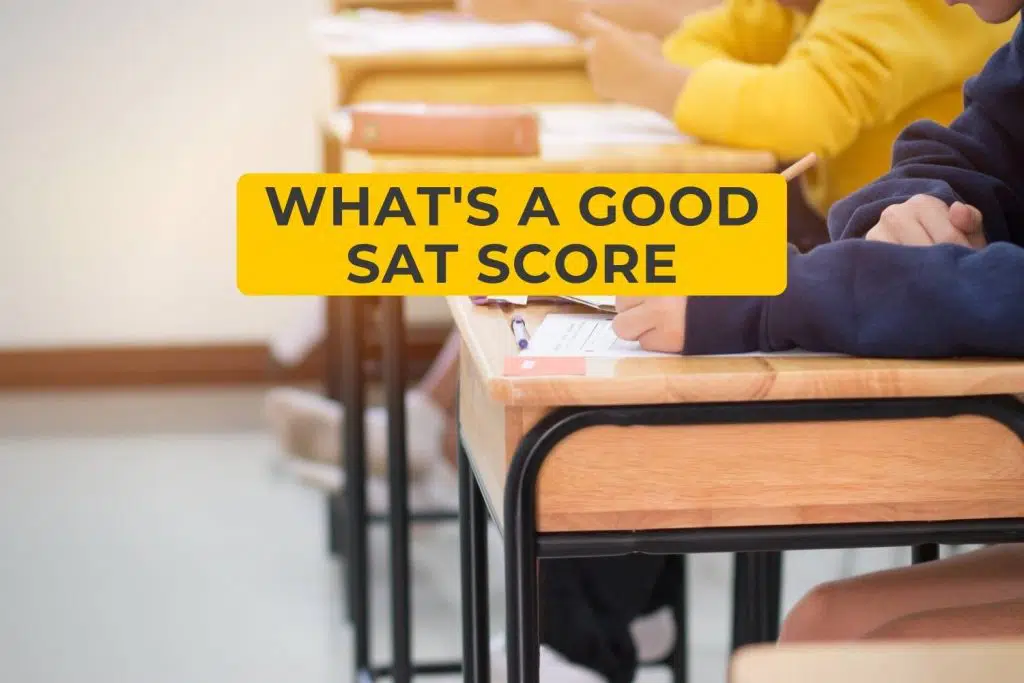 What's a Good SAT Score