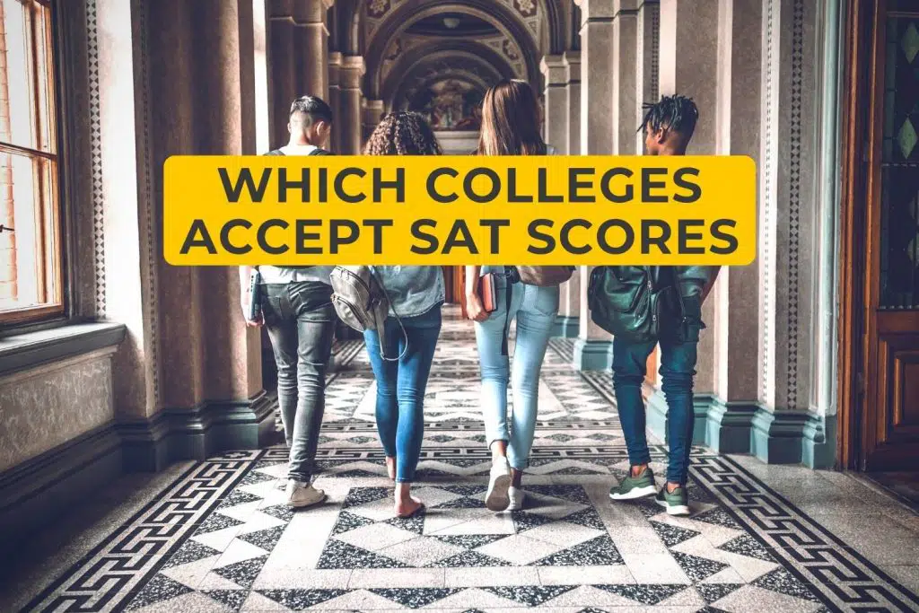 Which Colleges Accept SAT Scores