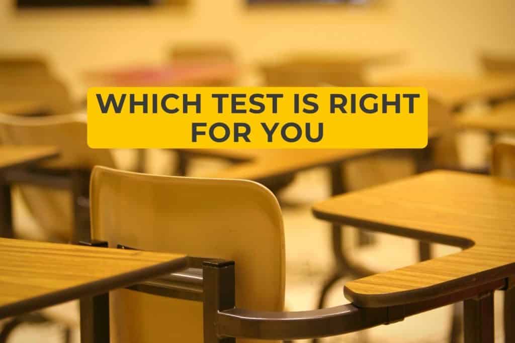Which Test Is Right for You